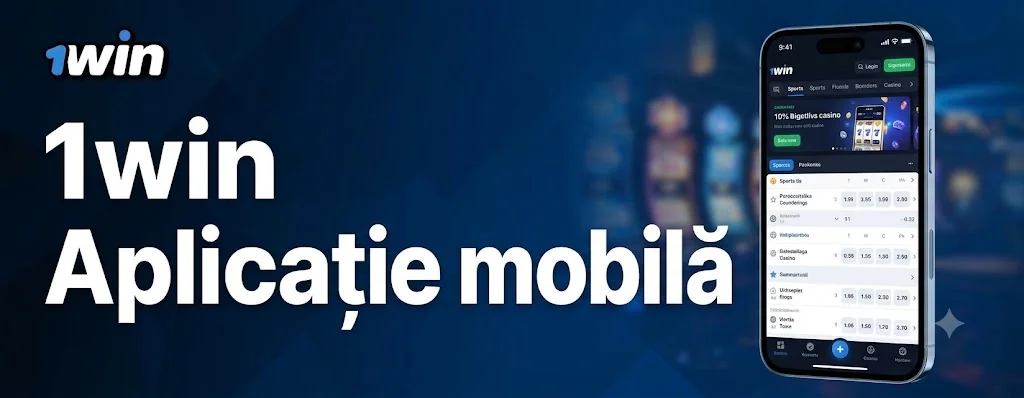Aplicația 1win pentru Android și iOS – pariuri și cazinou pe mobil