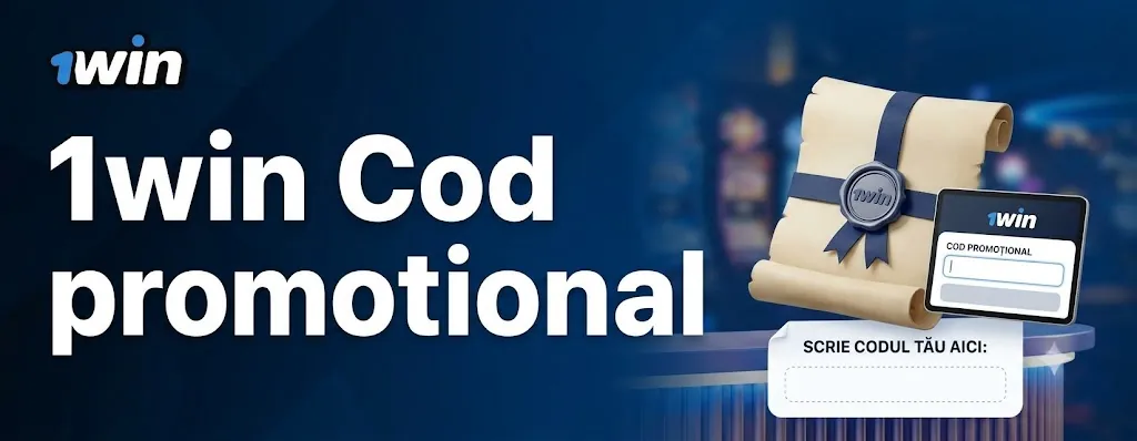 Cod promoțional 1win – activare în formularul de înregistrare și în casierie
